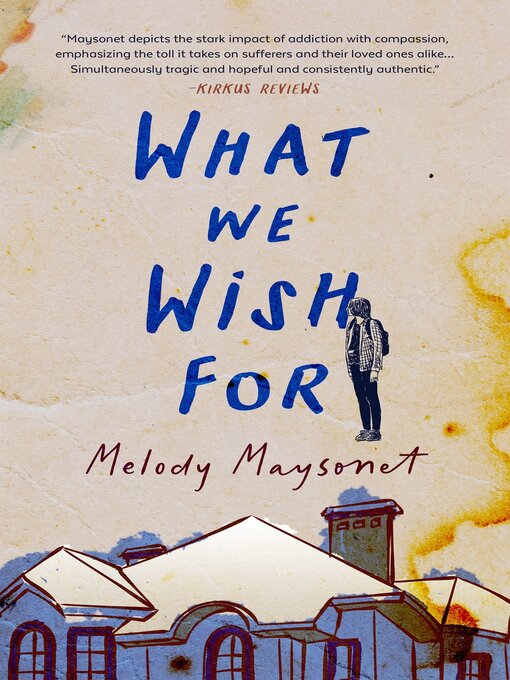 Title details for What We Wish For by Melody Maysonet - Available